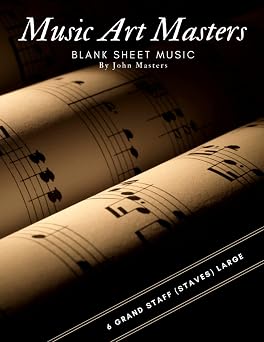 Blank Sheet Music Grand Staff Music Paper, Manuscript Paper Notebook, 6 Large Staff For Musical Artist, Alternative Musician Gift Ideas