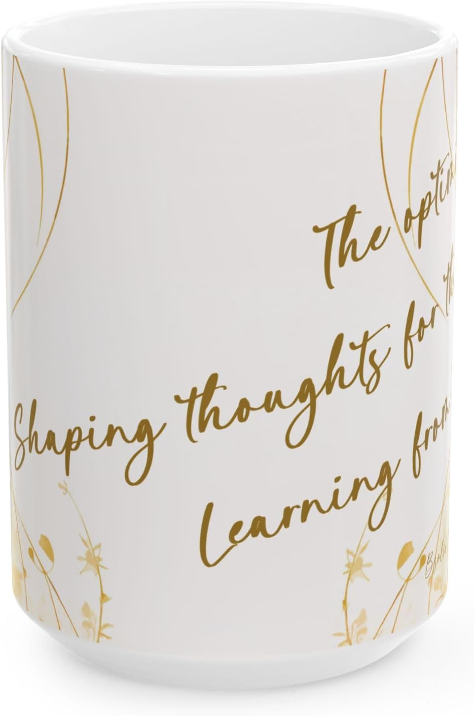 Inspirational Gold Accent Mug-Optimism-11oz and 15oz