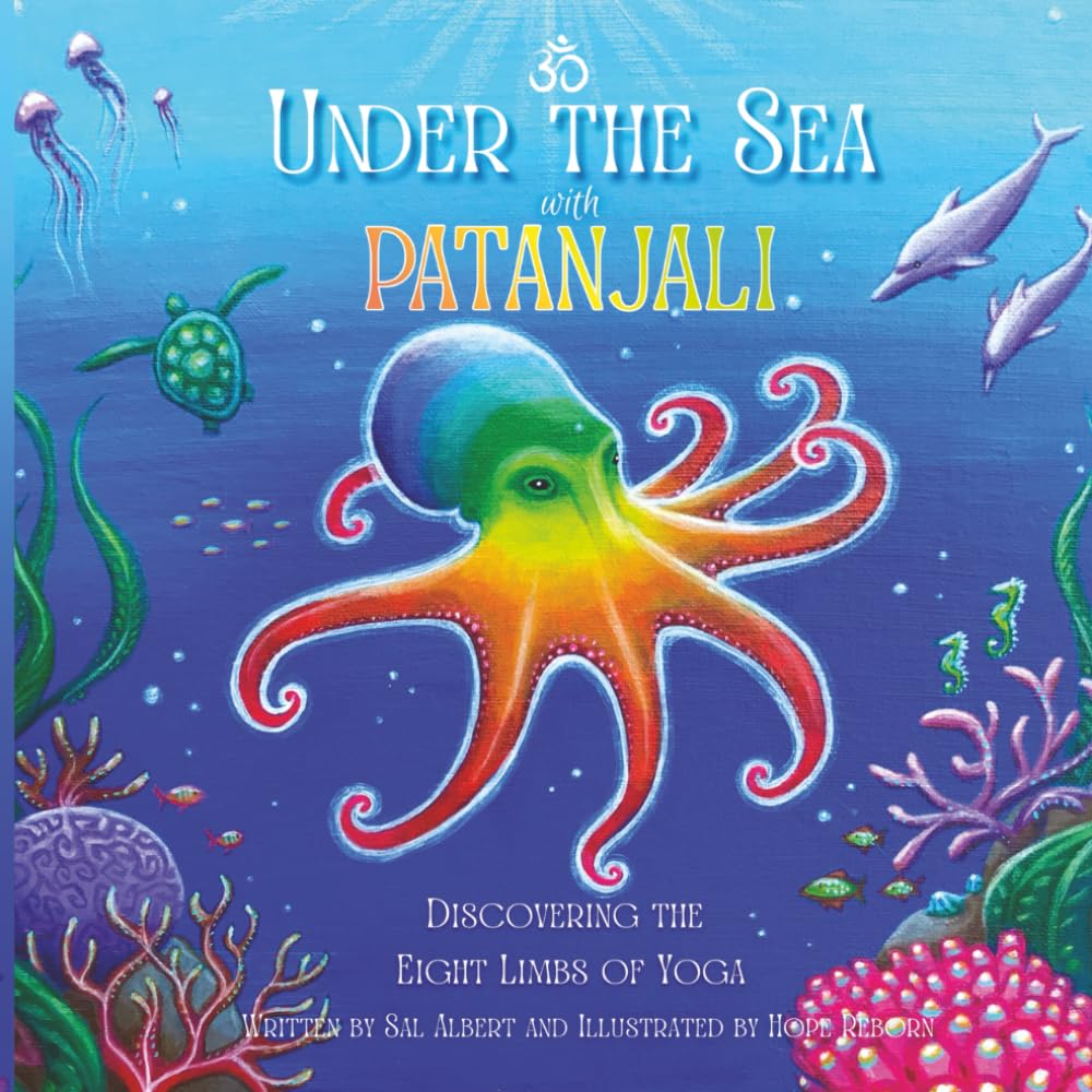 Under the Sea with Patanjali: Discovering the Eight Limbs of Yoga