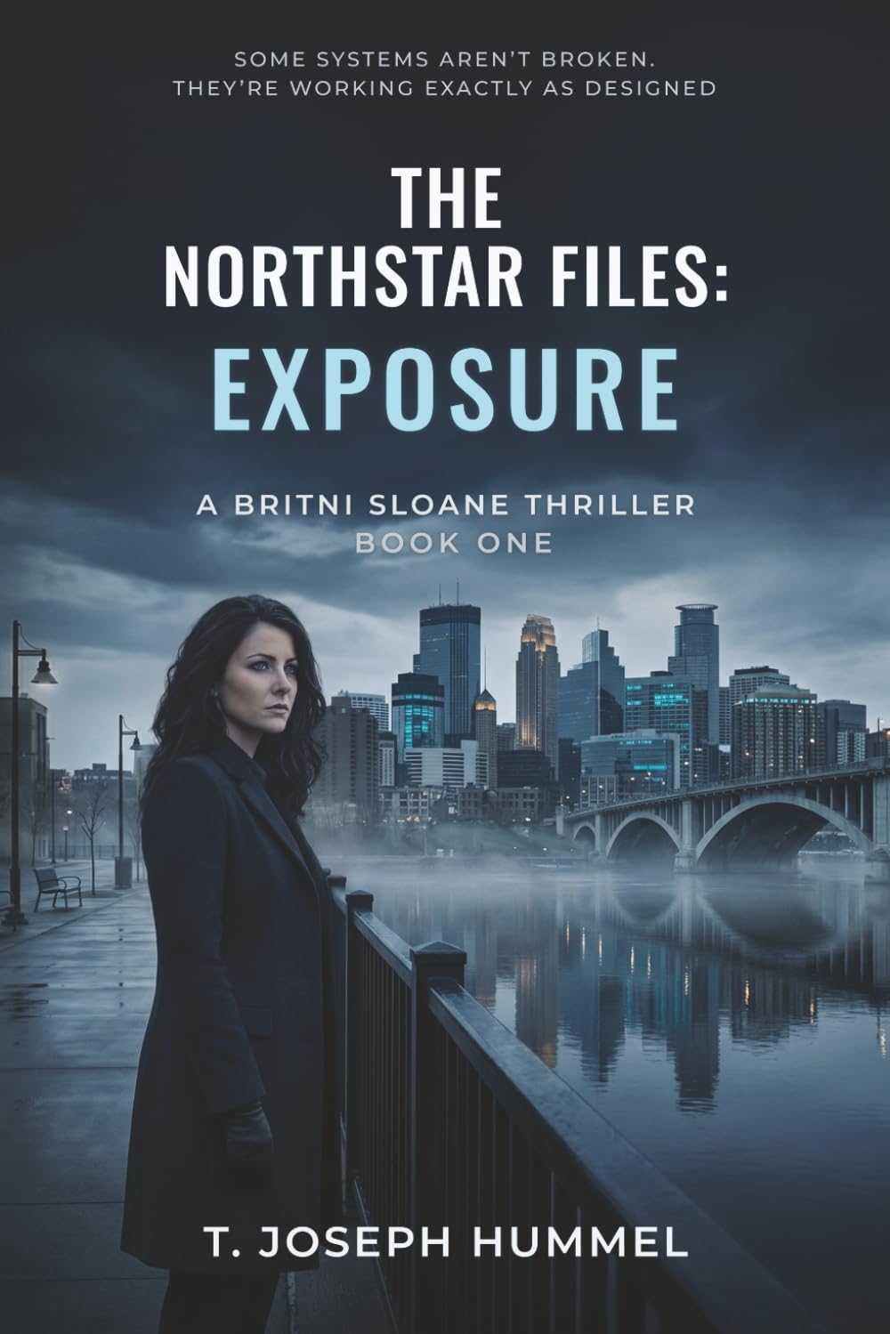 THE NORTHSTAR FILES: Exposure: A Britni Sloane Thriller Book 1      Paperback – March 21, 2026