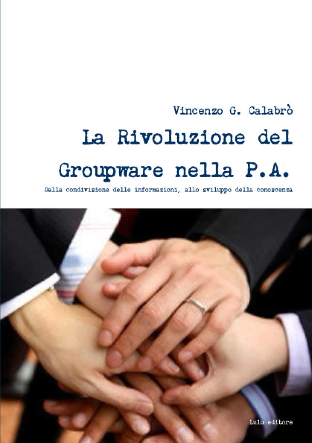La Rivoluzione Del Groupware Nella PA