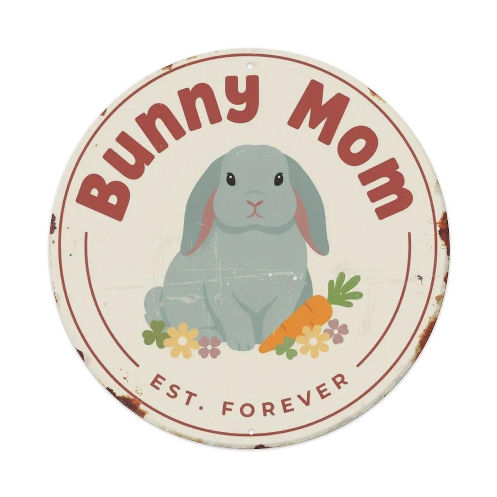 Bunny Mom Metal Tin Sign Plaque