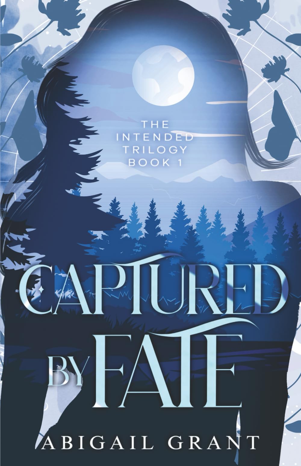 Captured by Fate: The Intended Trilogy - Book 1 (YA Paranormal Romance)