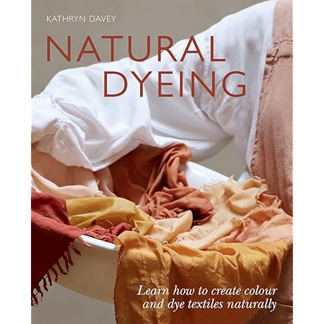 Learn The Art and Craft of Natural Dyeing