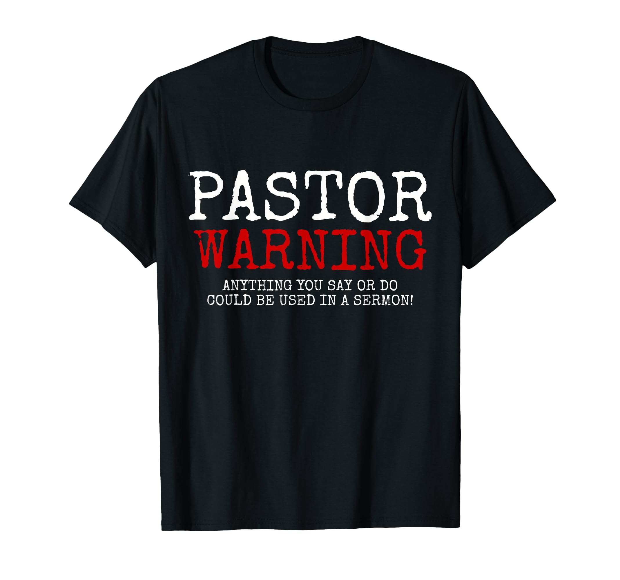 Pastor - Christian Apparel Co.Pastor Warning Church Religious Faith Jesus Funny Christian T-ShirtOEKO-TEX STANDARD 100