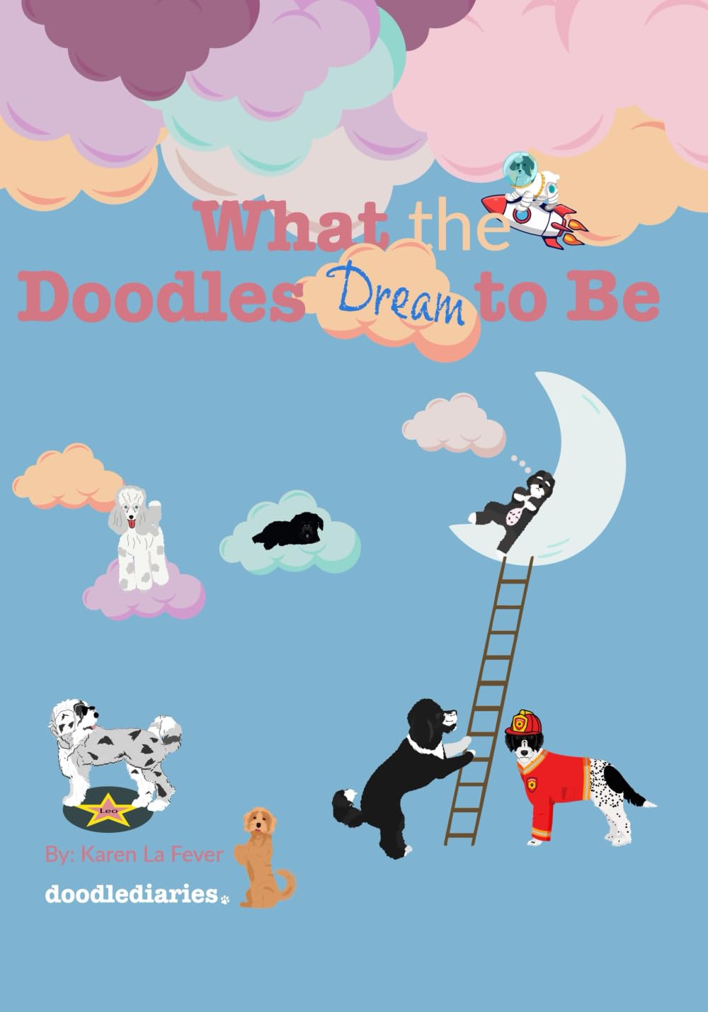 What the Doodles Dream to Be (doodlediaries)