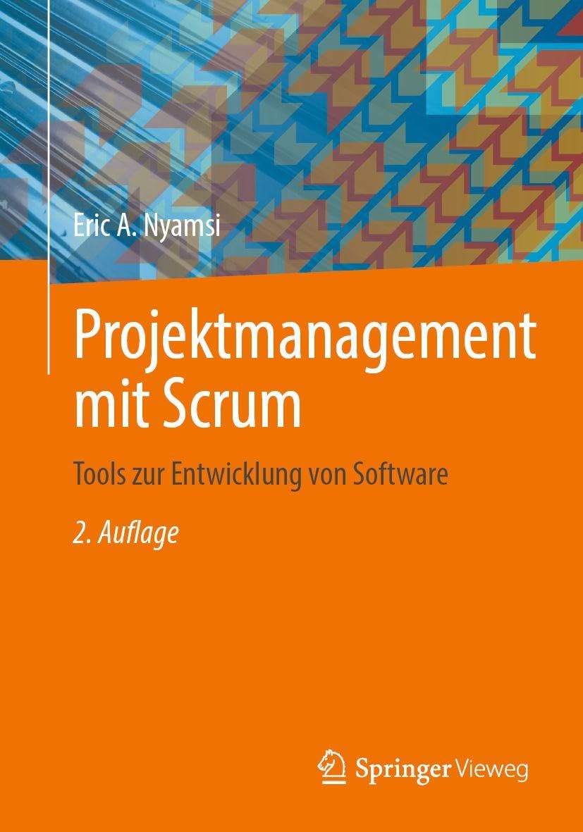 Projektmanagement mit Scrum: Tools zur Entwicklung von Software