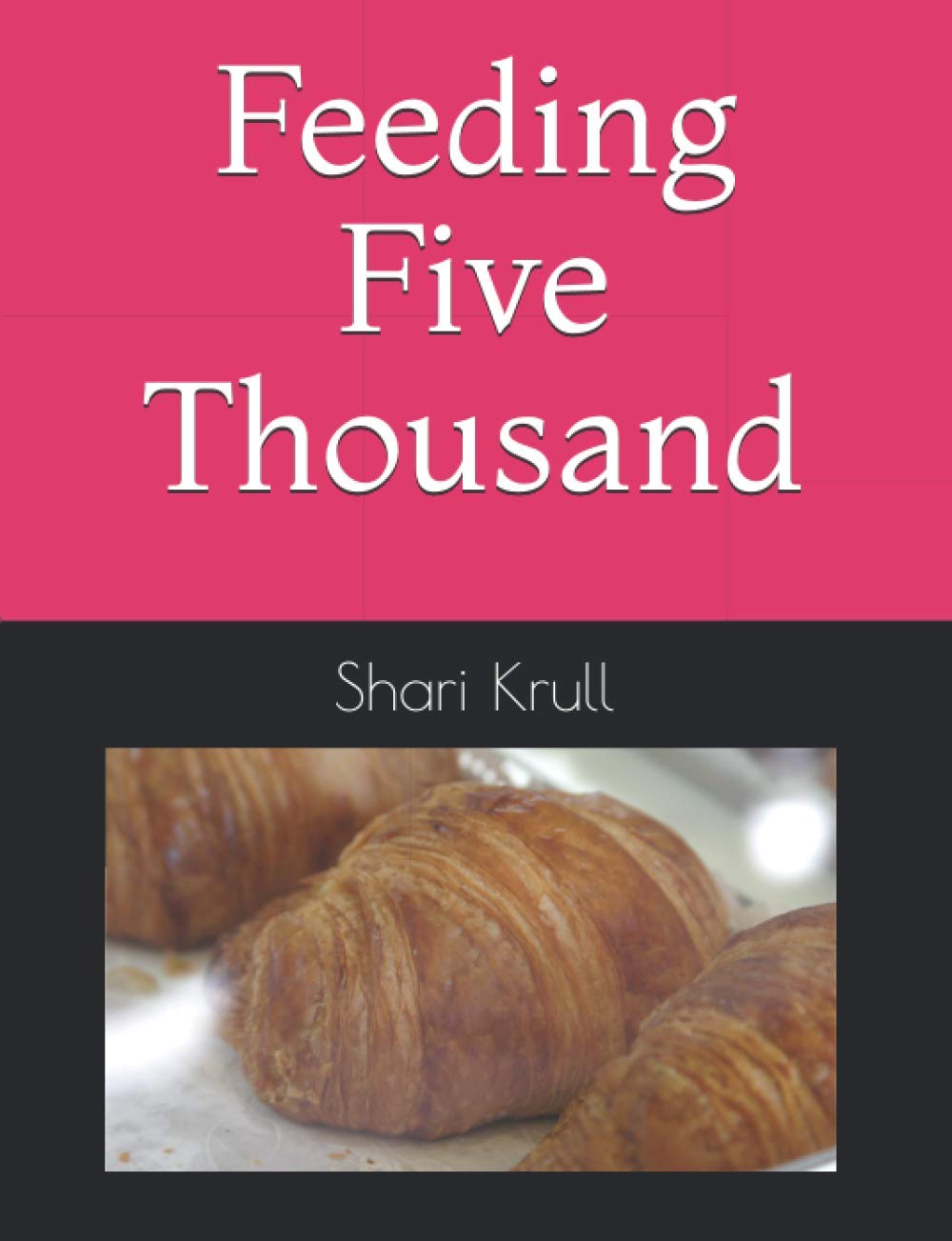 Feeding Five Thousand