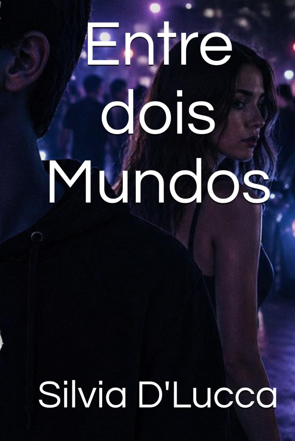 Entre dois Mundos