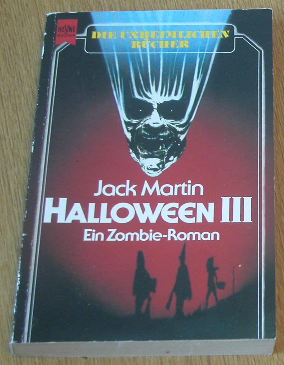 Martin, Jack - Halloween III. Ein Zombie-Roman