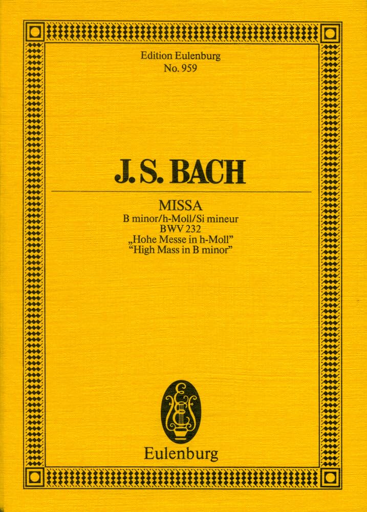 Missa Mass in B Minor Bwv 232: BWV 232. 5 Soli, Chor und Orchester. Studienpartitur.