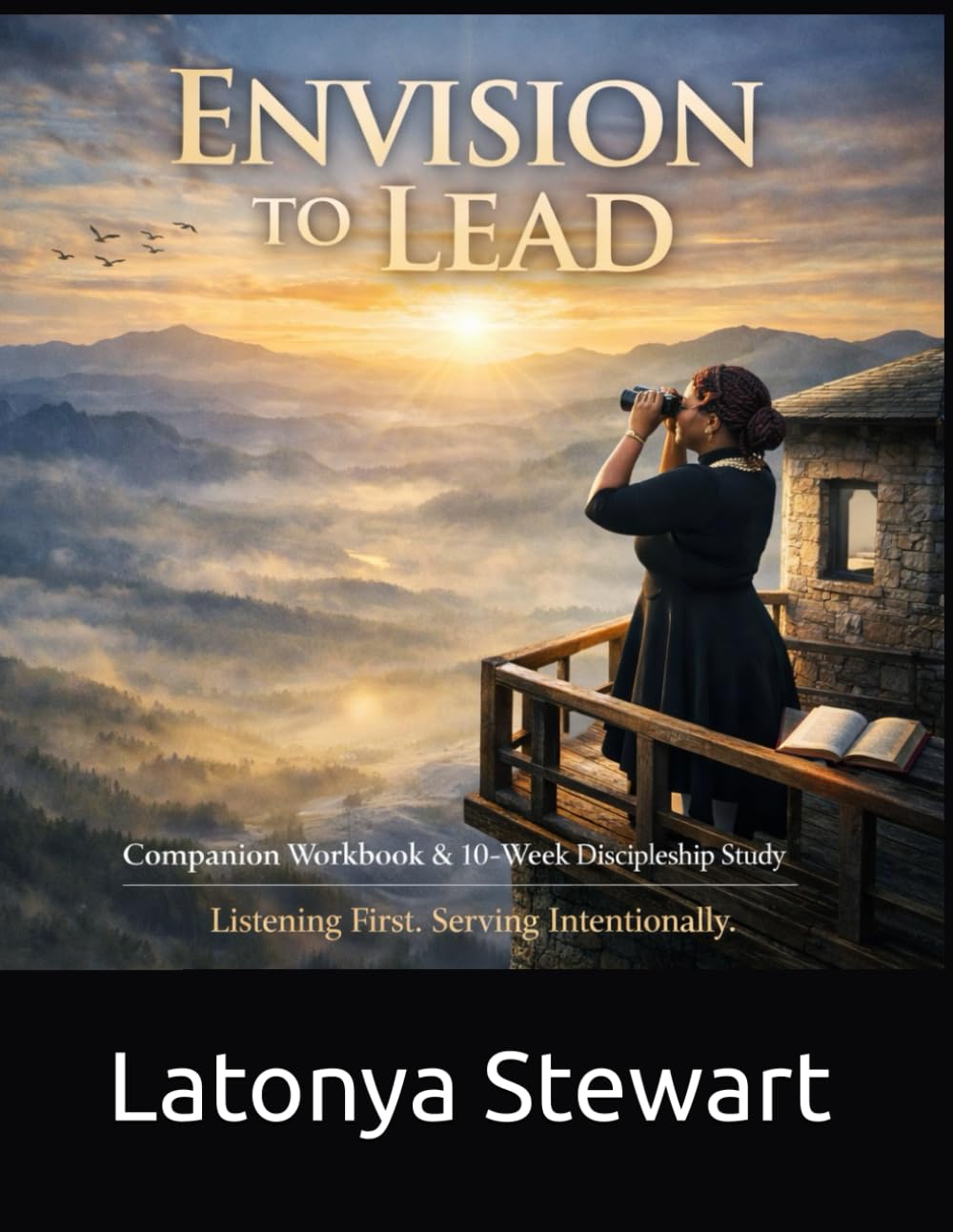 ENVISION TO LEAD: Companion Workbook & 10-Week Discipleship Study