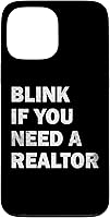 Vista 23 de iPhone 13 Blink If You Need A Realtor Real Estate Agent Dad Men Women Case