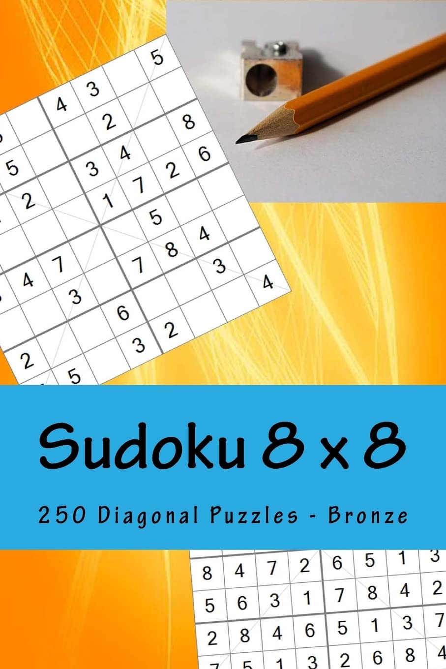 Sudoku - 250 Diagonal Puzzles - Bronza: The Book Will Help You Relax