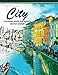 City Coloring Books for Adults: A Sketch grayscale coloring books beginner (High Quality picture) (Volume 2)