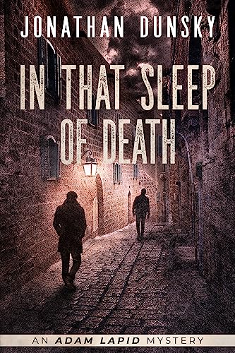 In That Sleep of Death (Adam Lapid Mysteries Book 8)