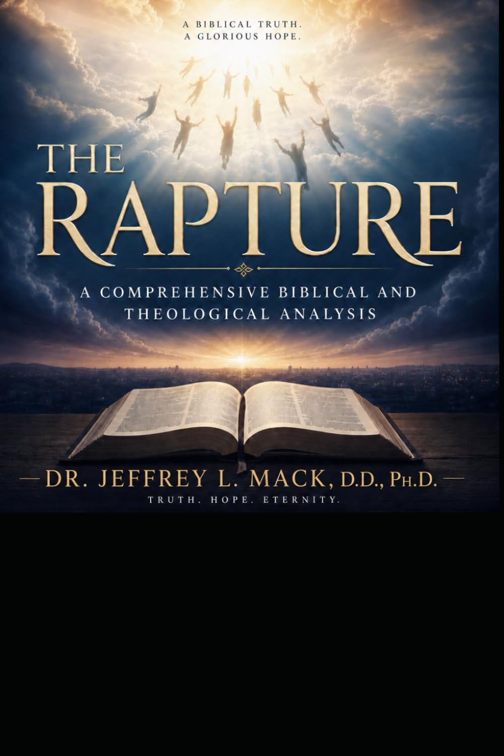 The Rapture Doctrine: A Comprehensive Biblical and Theological Analysis