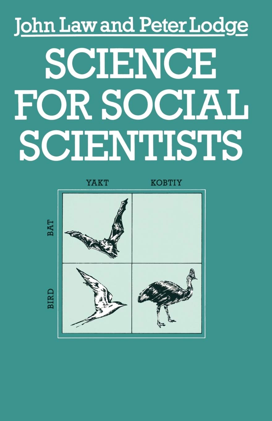 Science for Social Scientists - Law, John