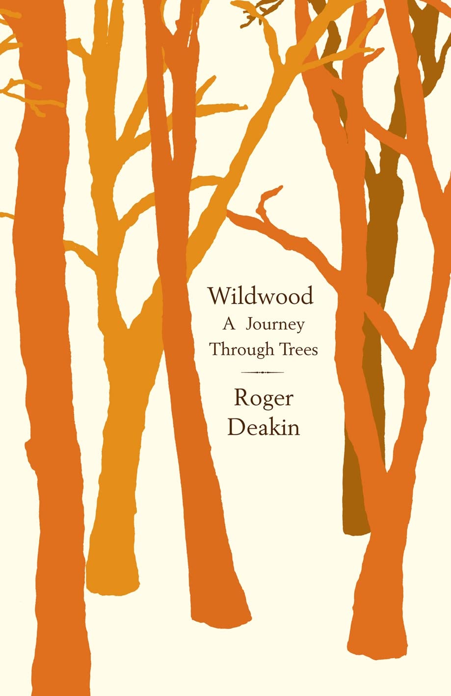 Buy Wildwood: A Journey Through Trees — BookShops.in