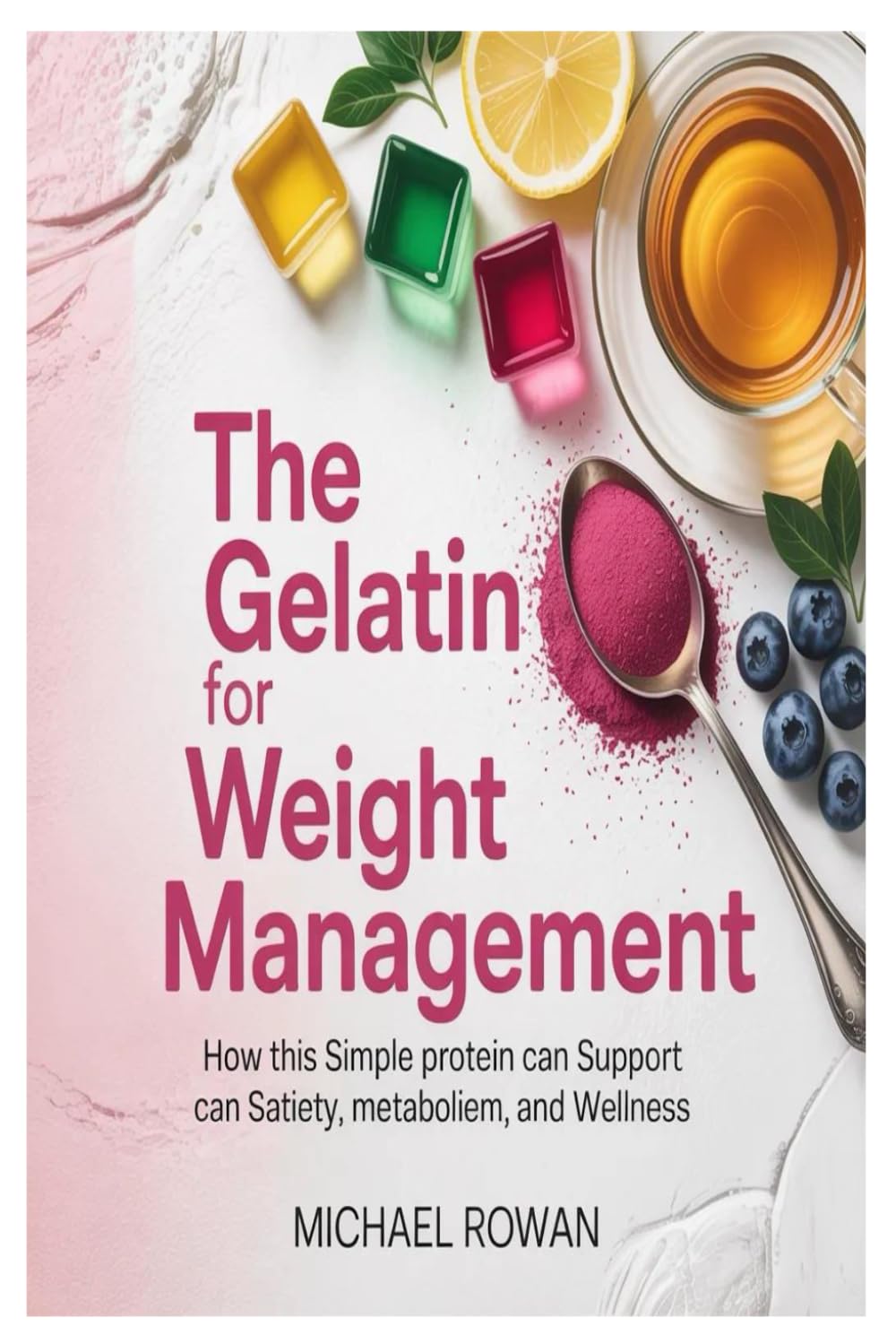 Gelatin for Weight Management: How This Simple Protein Can Support Satiety, Metabolism, and Wellness