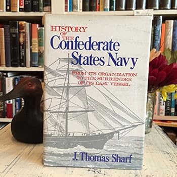 Hardcover History of the Confederate States Navy Book