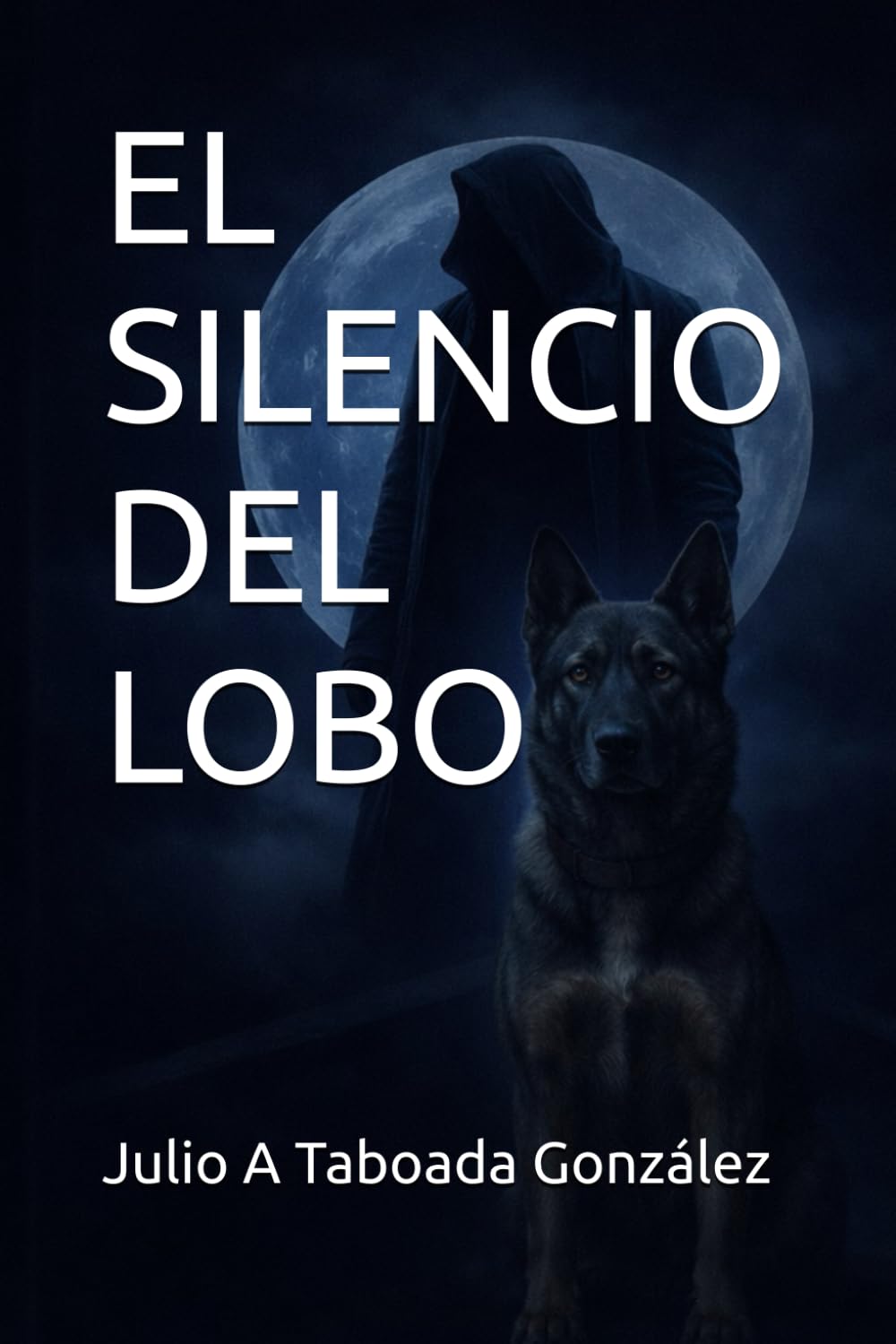 EL SILENCIO DEL LOBO