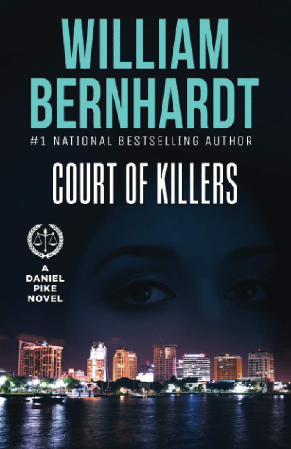 Court of Killers: 2 (Daniel Pike Legal Thriller Series)