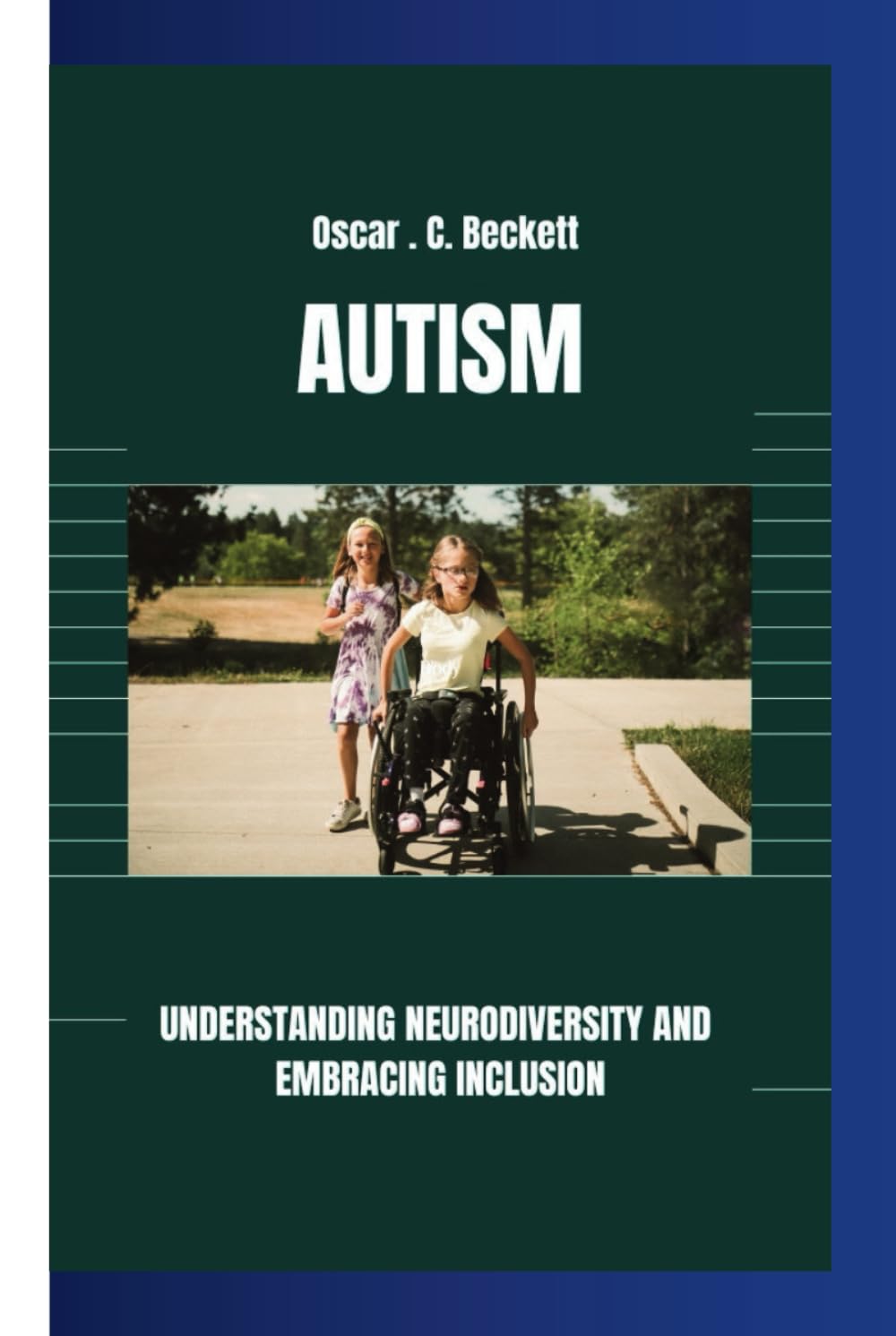 AUTISM: UNDERSTANDING NEURODIVERSITY AND EMBRACING INCLUSION