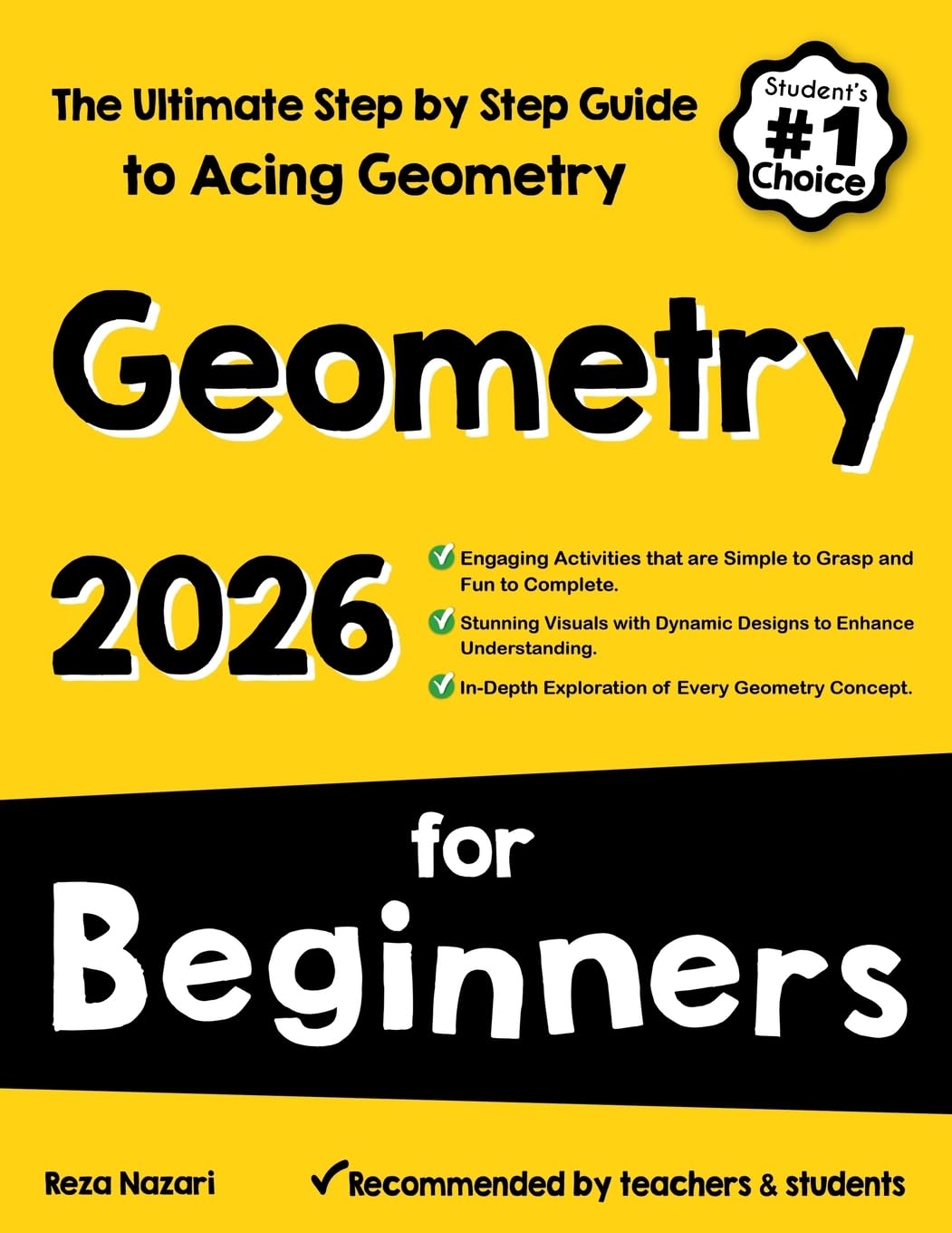 Geometry for Beginners: The Ultimate Step by Step Guide to Acing Geometry