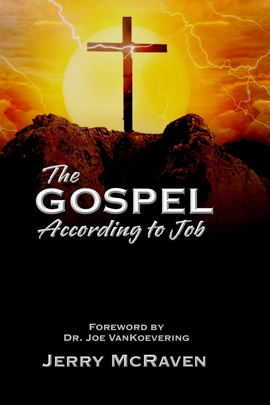 The Gospel According to Job