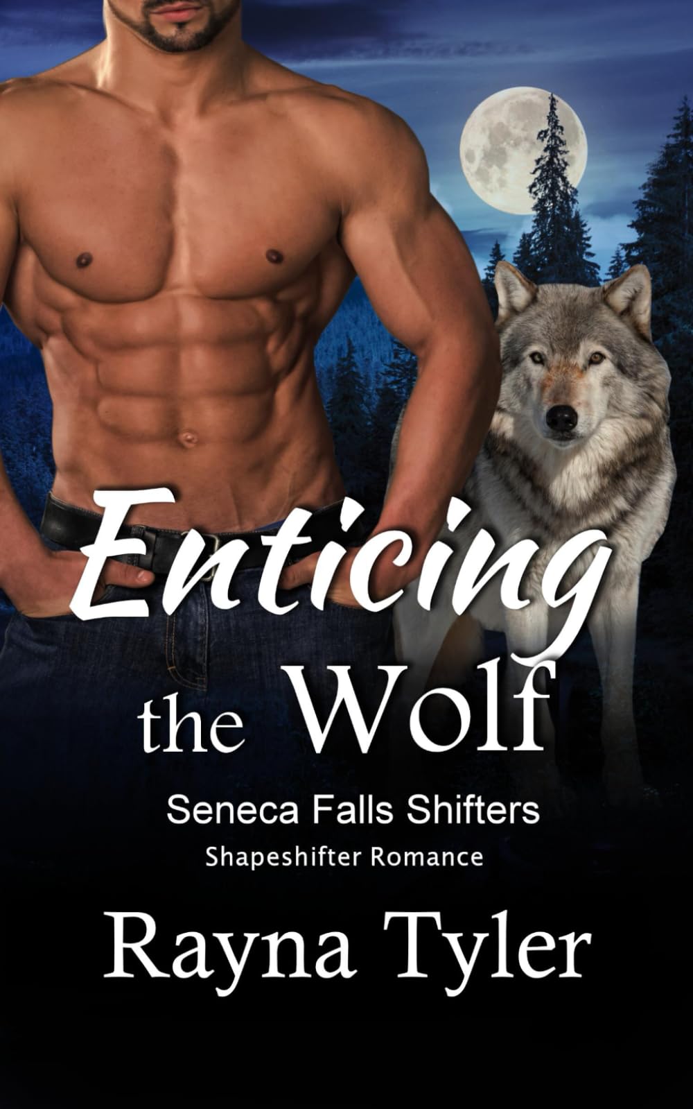 Enticing the Wolf: Shapeshifter Romance: 4 (Seneca Falls Shifters)