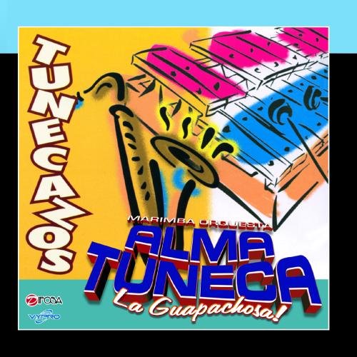 Tunecazos Marimba Alma Tuneca