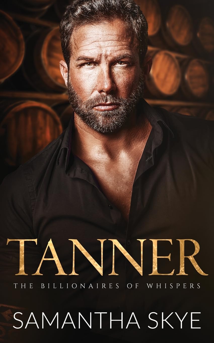 Tanner: Small Town Billionaire Romance: ONE (The Billionaires of Whispers)