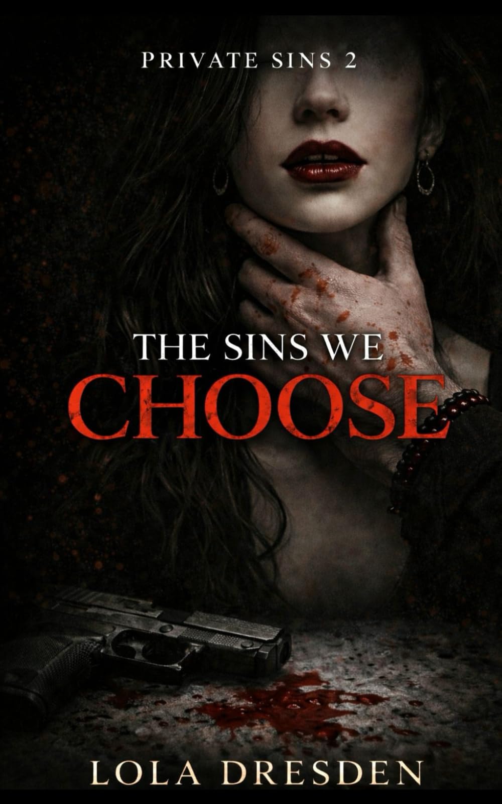 The Sins We Choose (Private Sins)