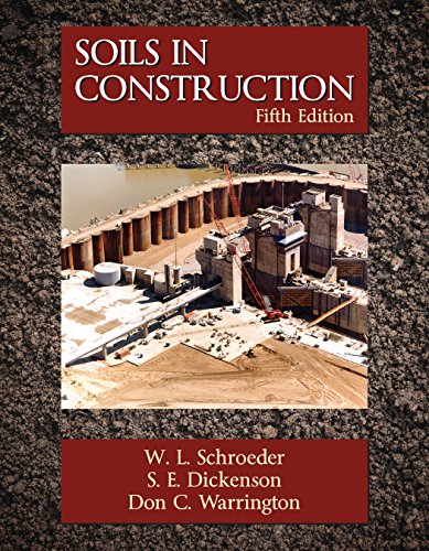 Soils in Construction, Fifth Edition 1478634553 Book Cover