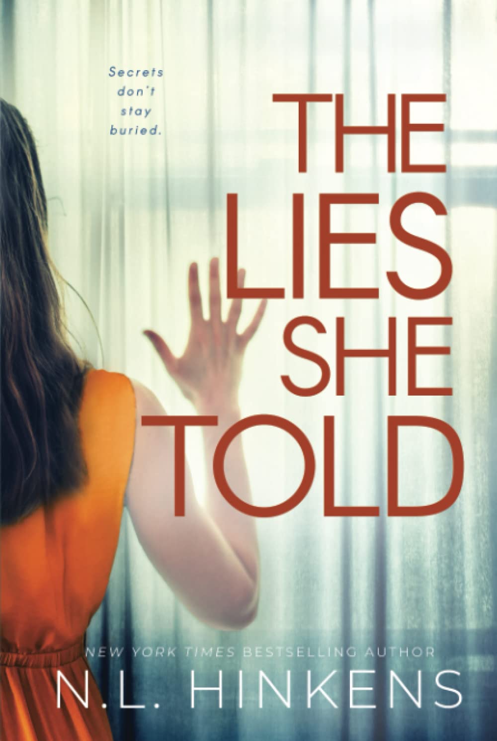 The Lies She Told A psychological suspense thriller (Payback Pasts
