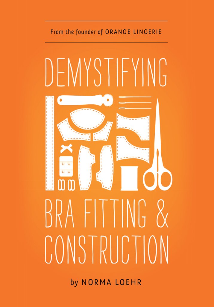 Demystifying Bra Fitting and Construction