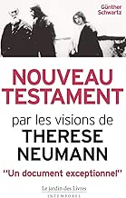 Download Nouveau Testament par les visions de Thérèse Neumann PDF