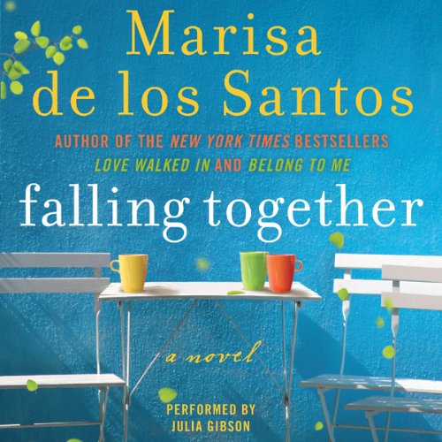 Falling Together Audiolibro Por Marisa de los Santos arte de portada