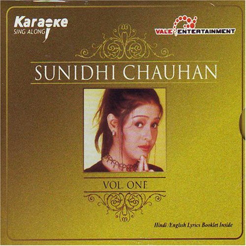 Karaoke Sunidhi Chauhan Vol 1 (Film Soundtrack / Bollywood Movies Songs / Hindi Music)