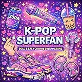 KPop Superfan Bold and Easy Coloring Book: Perfect Gift for K Pop Fans | Cute Coloring Pages for Girls, Kids, Teens & Young Adult K-Pop Stans | Fun ... Fashion Aesthetic Vibes (KPop Coloring Book™)