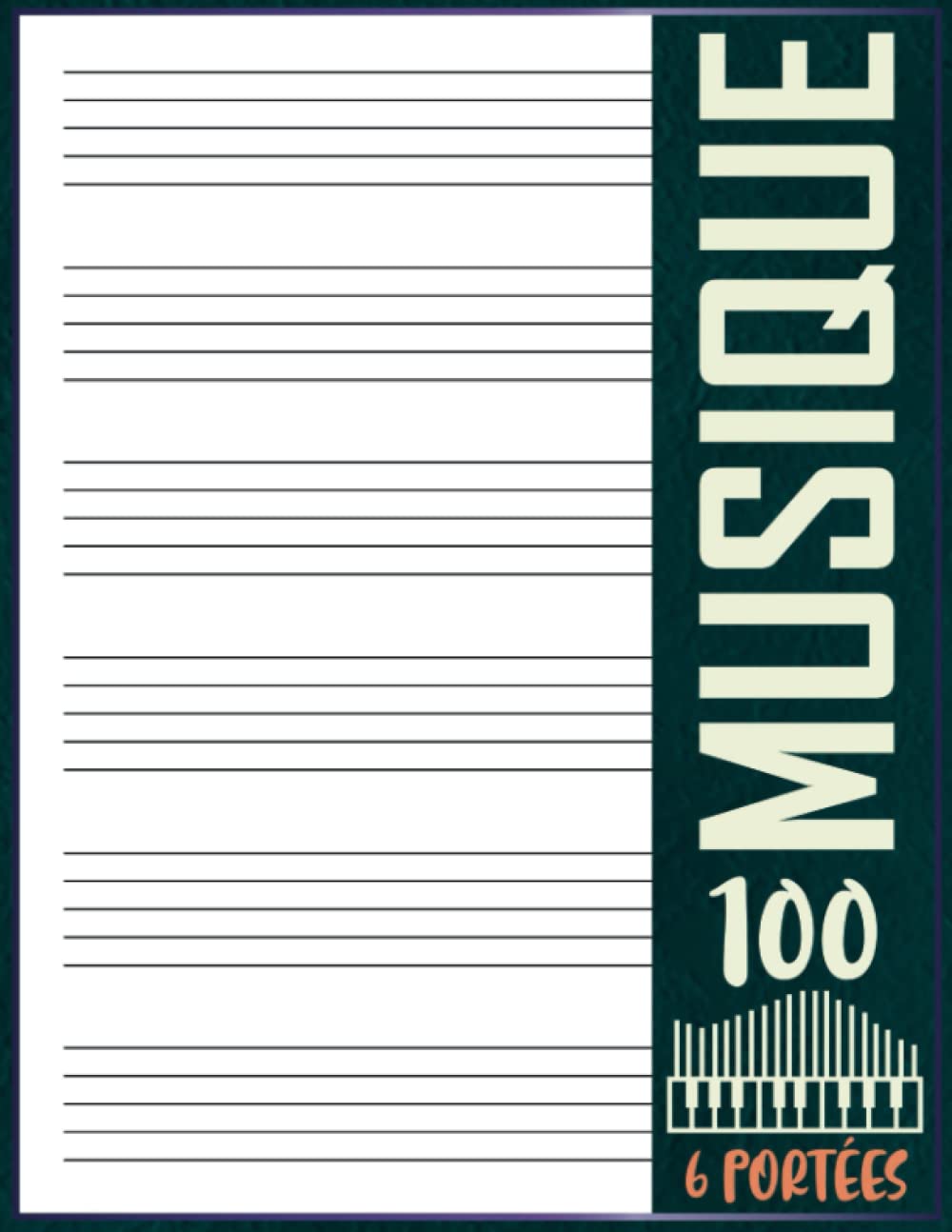 CAHIER MUSIC: Cahier de Musique et de Chant | 6 Grosses Portees et Grands Carreaux Seyes | Carnet Grand Format A4 | Enfant & Debutant (French Edition)