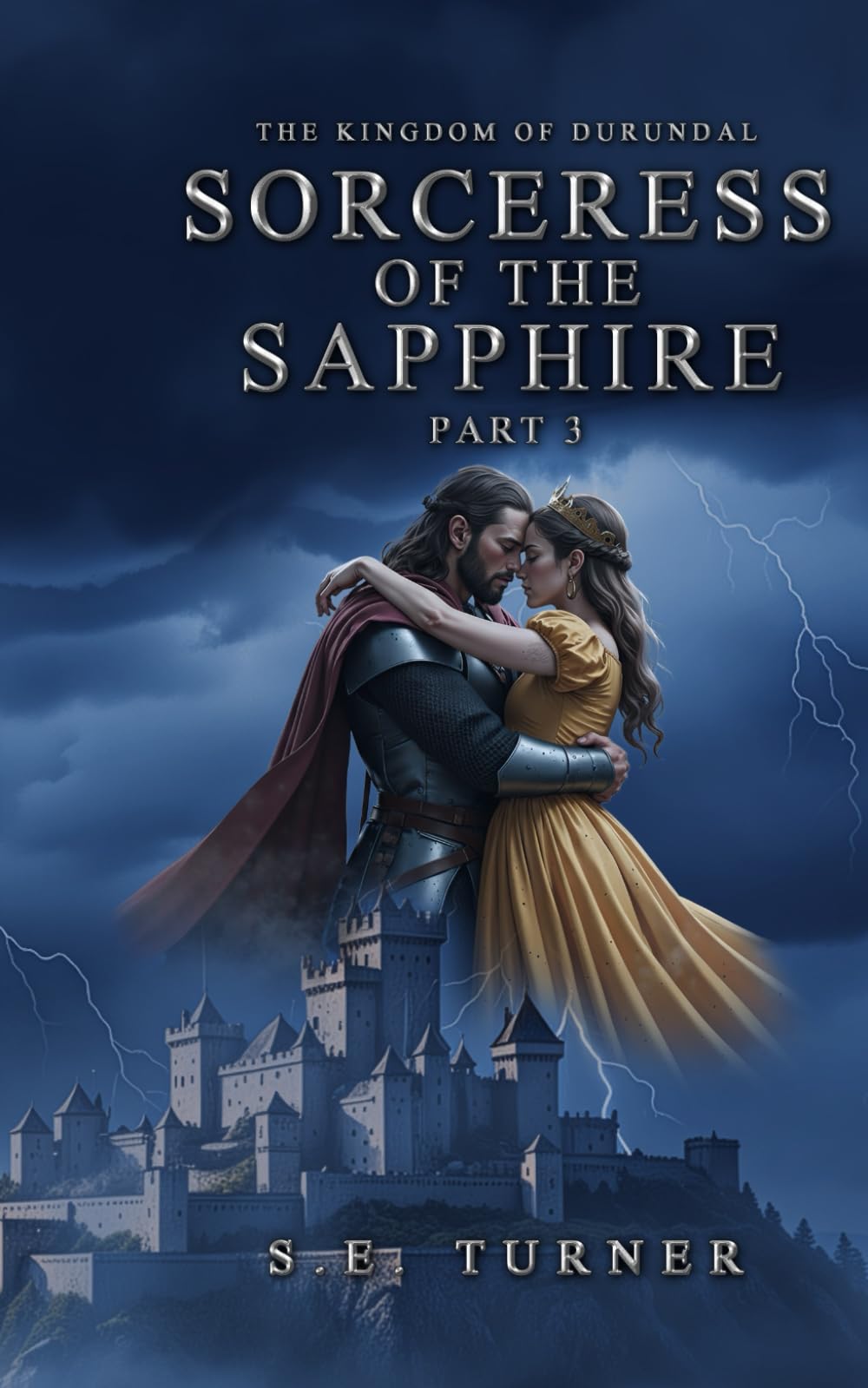 Sorceress of the Sapphire Part 3 (Kingdom of Durundal - Age of Heroes.)