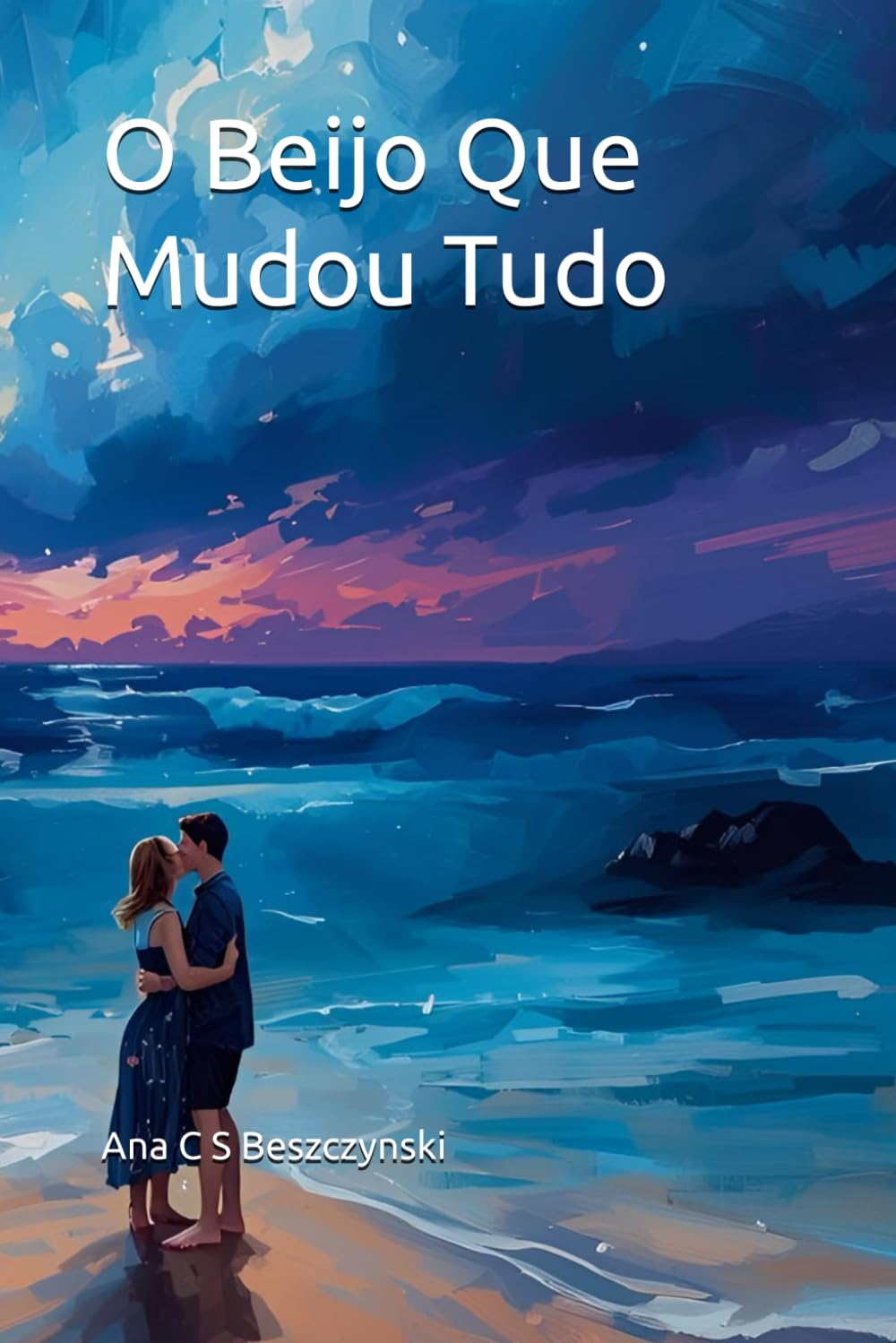 O Beijo Que Mudou Tudo