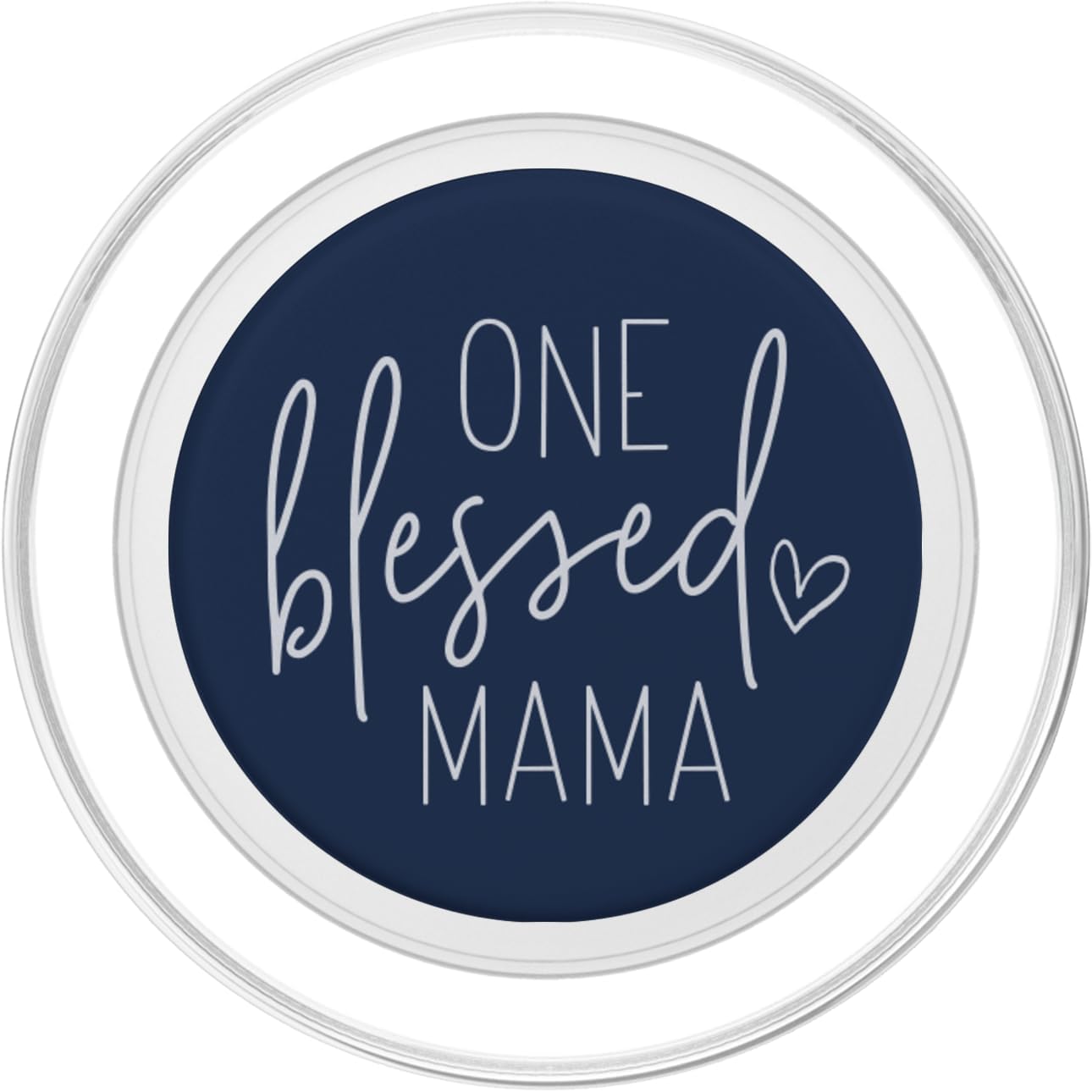 One Blessed Mama - Cute Quote Sayings for Mom - Navy Blue PopSockets MagSafe PopGrip for iPhone