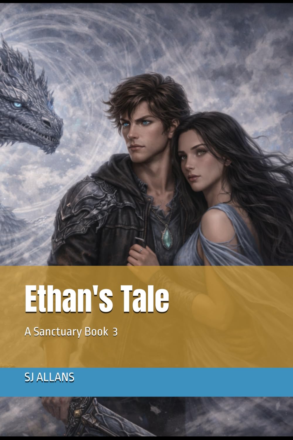 Ethan's Tale: A Sanctuary Book 3 (A Dragon Tale A Sanctuary Book)
