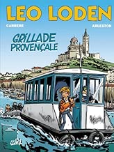 Download Léo loden, tome 4. Grillade provençale PDF