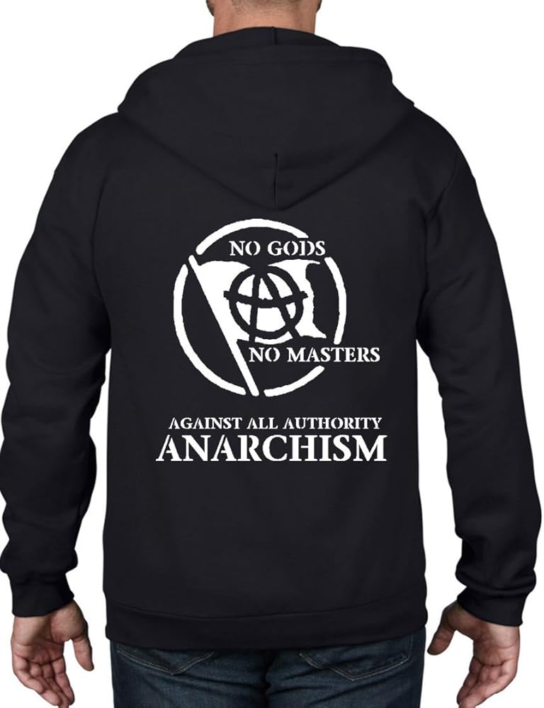 Anarchy Slogan Felpa Cappuccio e Zip Intera - Anarchica Politici T-Shirt Punk