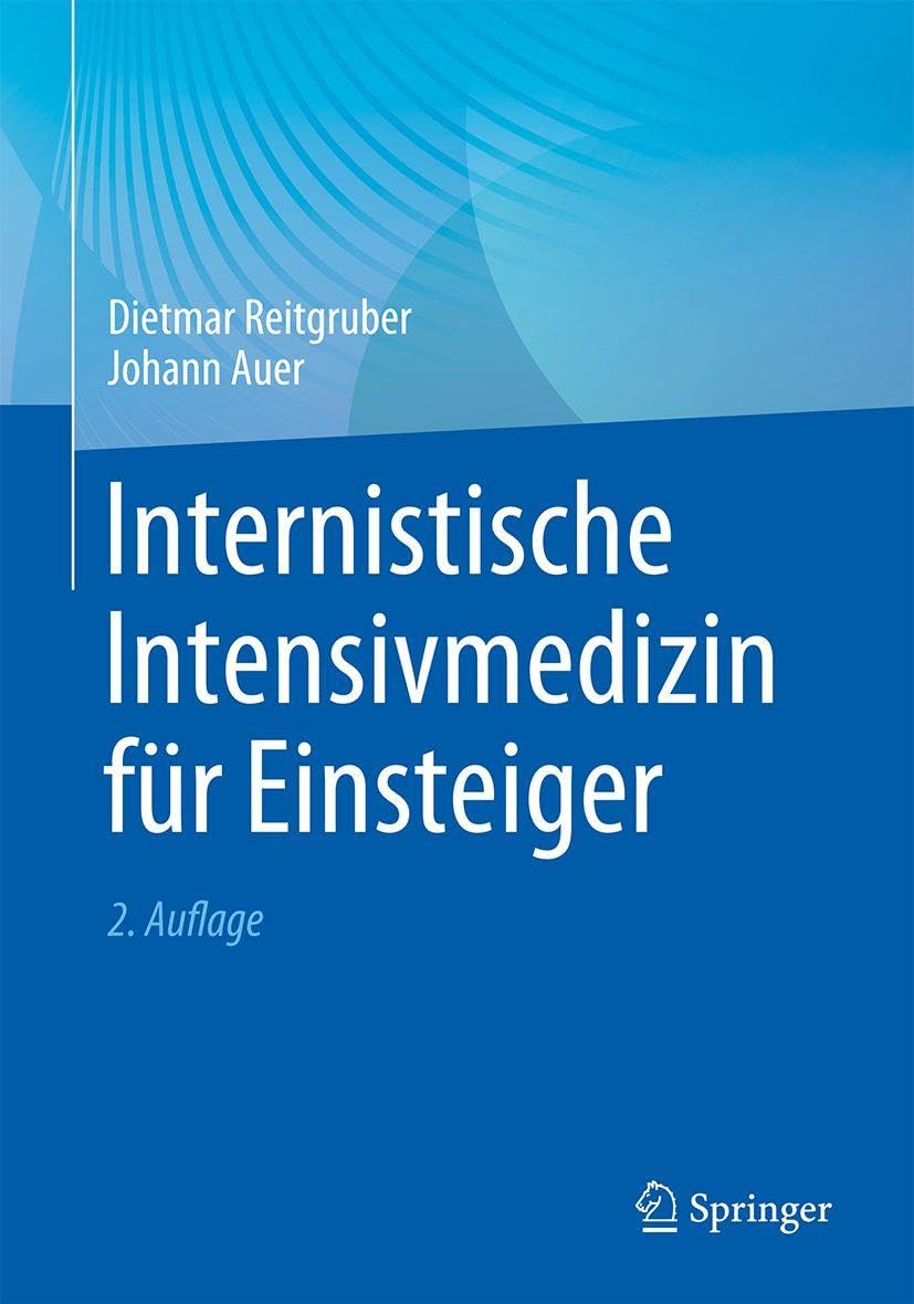 Internistische Intensivmedizin für Einsteiger