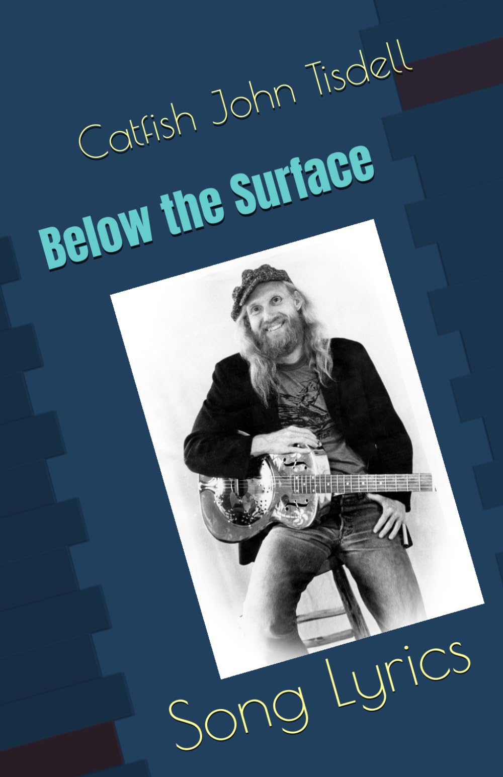 Below the Surface: Song Lyrics
